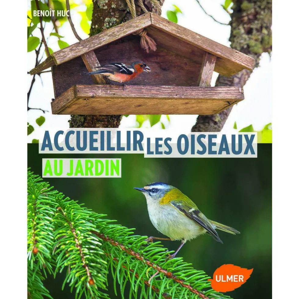 Accueillir les Oiseaux au Jardin 120 pages Éditions Eugen ULMER