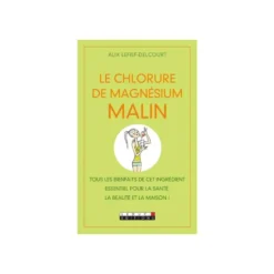 Chlorure de magnésium malin