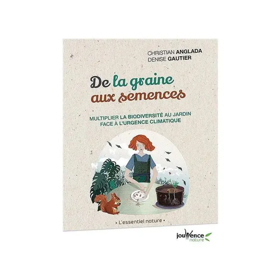 De la graine aux semences aux éditions Jouvence