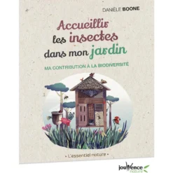 Livre " Accueillir les insectes dans mon jardin " aux Éditions Jouvence