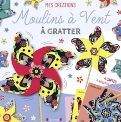 Livre activité "Moulins à vent à gratter" collection Mes créations aux Éditions Grund