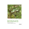 Livre "Bonsaïs" aux Éditions Ulmer