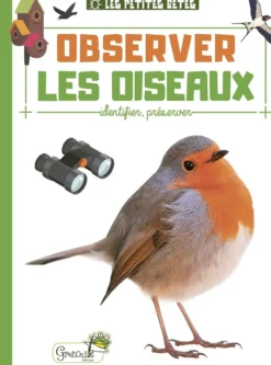 Livre "Observer les oiseaux" collection Les petites bêtes aux Éditions Grenouille