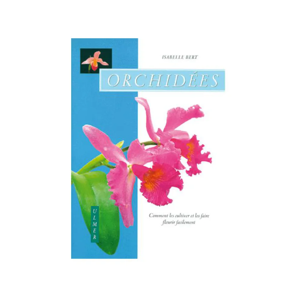 Orchidées aux éditions Ulmer